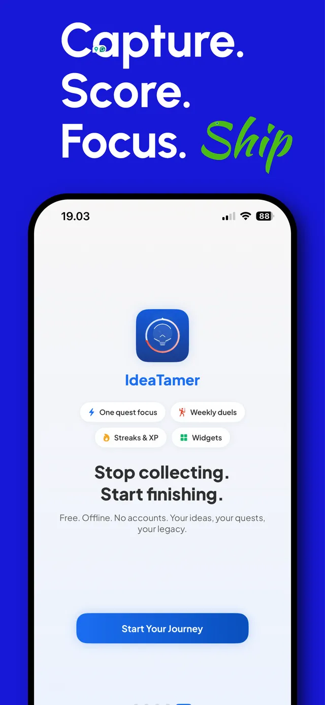 IdeaTamer app — Capture, Score, Focus, Ship